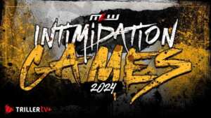 mlw intimidation games