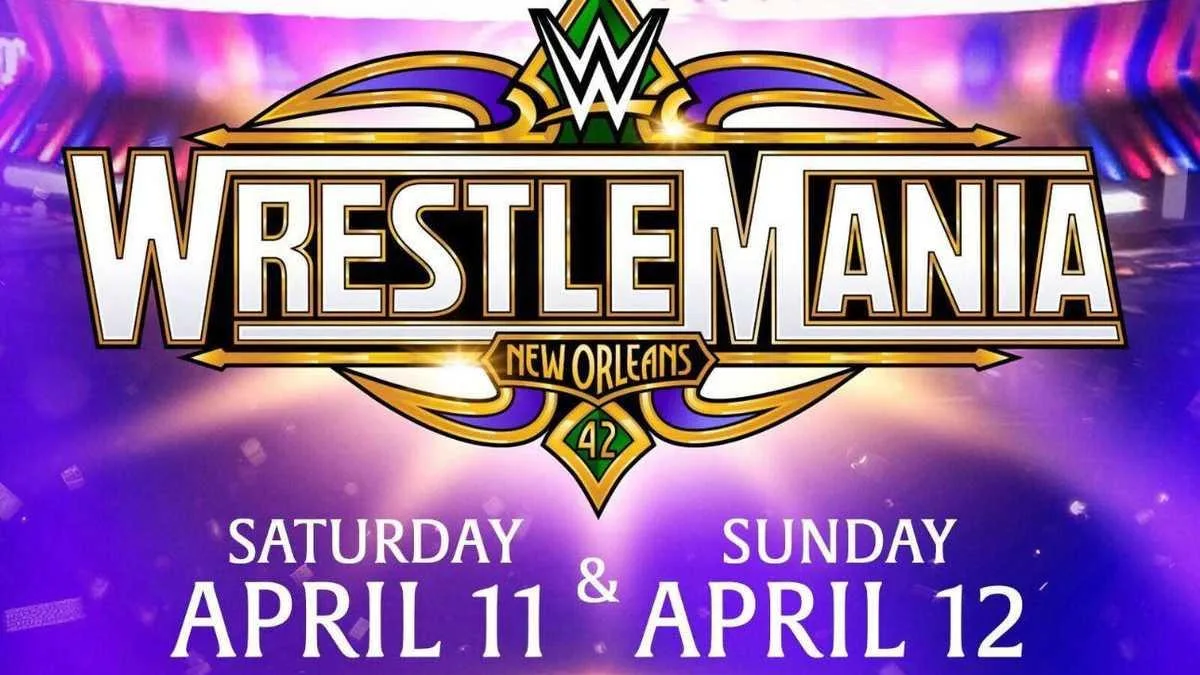 OFFICIAL: New Orleans Will No Longer Host WrestleMania 42 in 2026