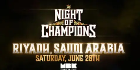 WWE Announces Inaugural Saudi Arabian Night of Champions Event for June